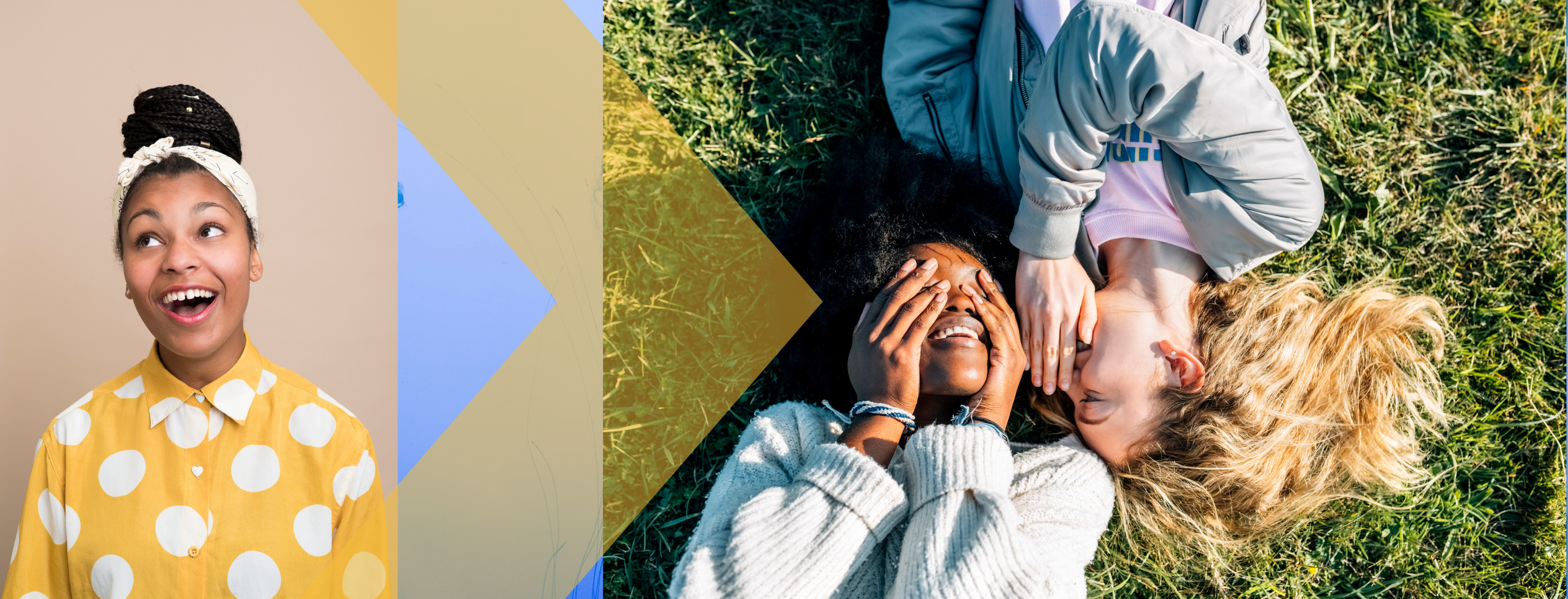 A portrait of a young woman and another of two friends laughing and telling secrets