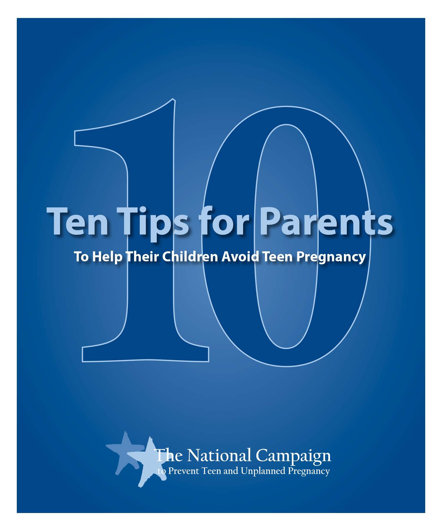 Ten Tips for Parents to Help Their Children Avoid Teen Pregnancy